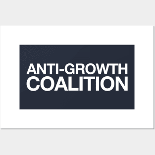 Anti-Growth Coalition Rage Posters and Art